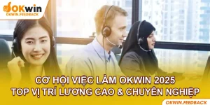 việc làm okwin