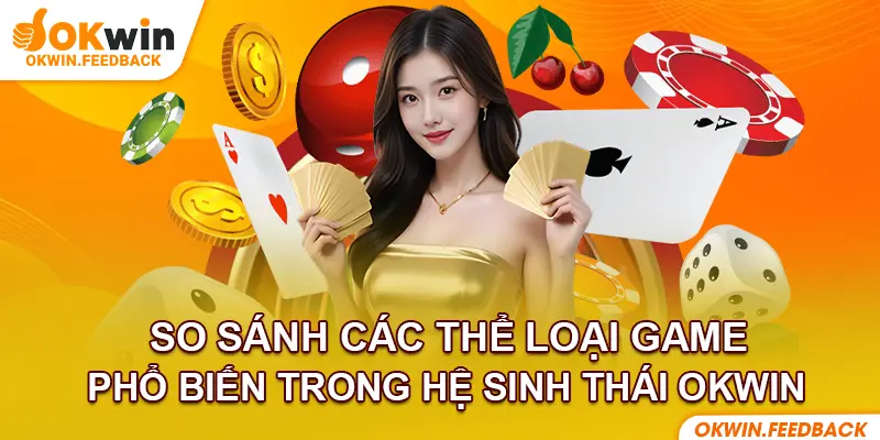 Đa dạng thể loại game cá cược phong phú